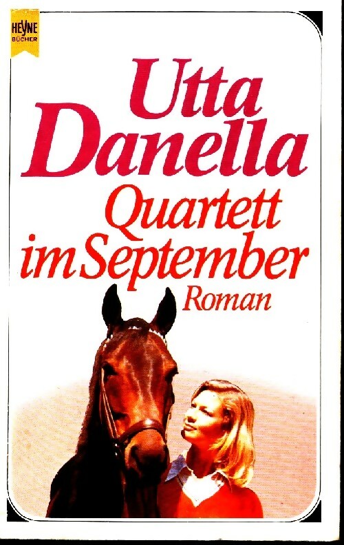 Livrenpoche : Quartett im september - Utta Danella - Livre