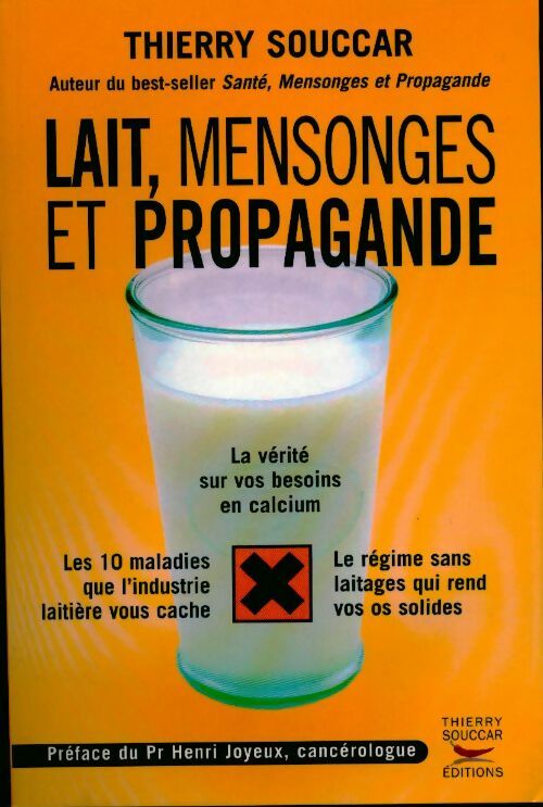 Livrenpoche : Lait, mensonges et propagande - Thierry Souccar - Livre
