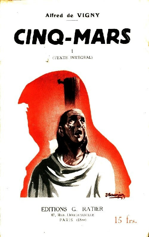 Livrenpoche : Cinq-Mars Tome I - Alfred De Vigny - Livre