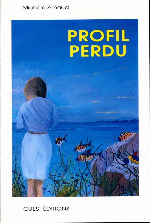 Livrenpoche : Profil perdu - Michèle Arnaud - Livre