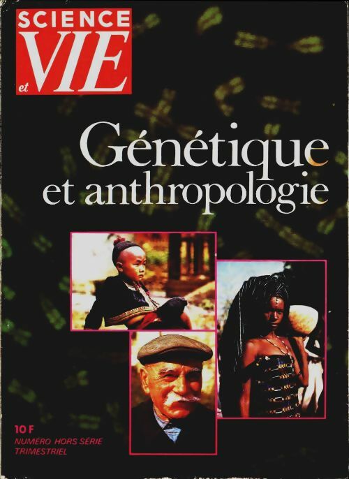 Livrenpoche : Science & vie Hors-série n°120 : Génétique et anthropologie - Collectif - Livre
