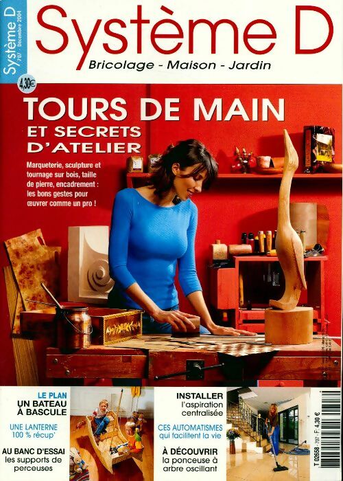 Livrenpoche : Système D n°707 : Tours de main et secrets d'atelier - Collectif - Livre