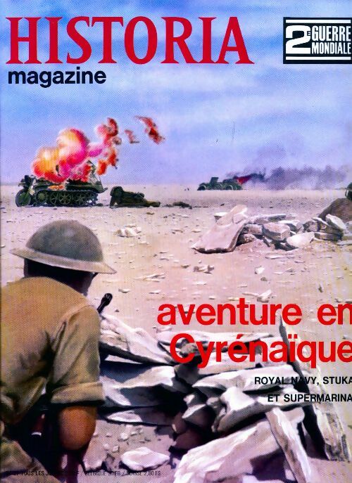 Livrenpoche : Historia 2e Guerre Mondiale n°27 : Aventure en Cyrénaïque - Collectif - Livre