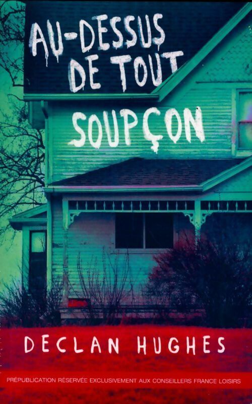 Livrenpoche : Au-dessus de tout soupçon - Hughes Declan - Livre