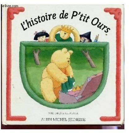 Livrenpoche : L'histoire de P'tit ours - Collectif - Livre