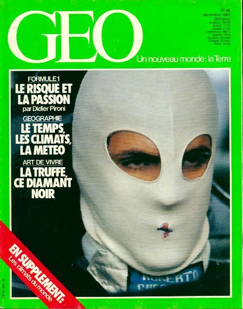 Livrenpoche : Géo n°46 : Formule 1 / Le temps, les climats, la météo / La truffe - Collectif - Livre