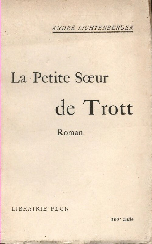 Livrenpoche : La petite soeur de Trott - André Lichtenberger - Livre