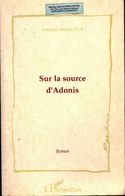 Livrenpoche : Sur la source d'Adonis - Antoine Maalouf - Livre