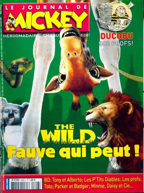 Livrenpoche : Le journal de Mickey n°2808 : The wild, fauve qui peut - Disney - Livre