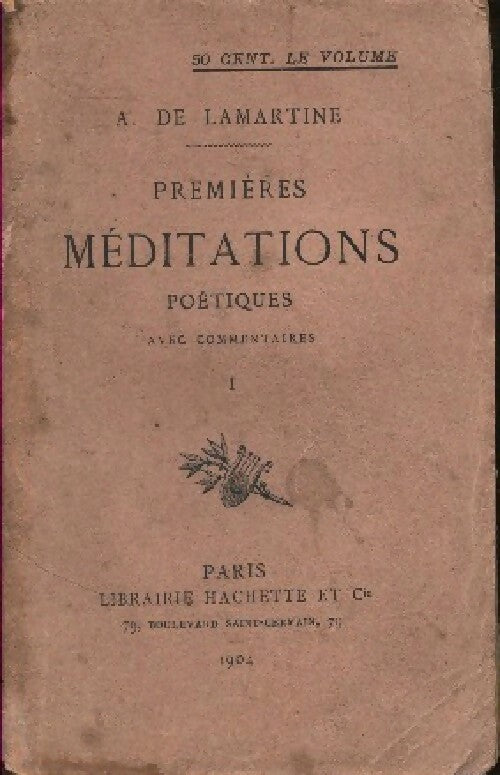 Livrenpoche : Premières méditations poétiques Tome I - Alphonse De Lamartine - Livre