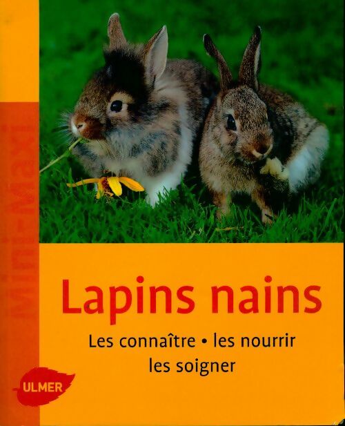 Livrenpoche : Lapins nains - Dietrich Altmann - Livre