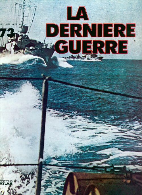 Livrenpoche : La dernière guerre n°73 - Collectif - Livre