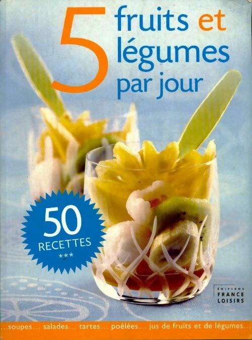 Livrenpoche : 5 fruits et légumes par jour - Anne Dufour - Livre