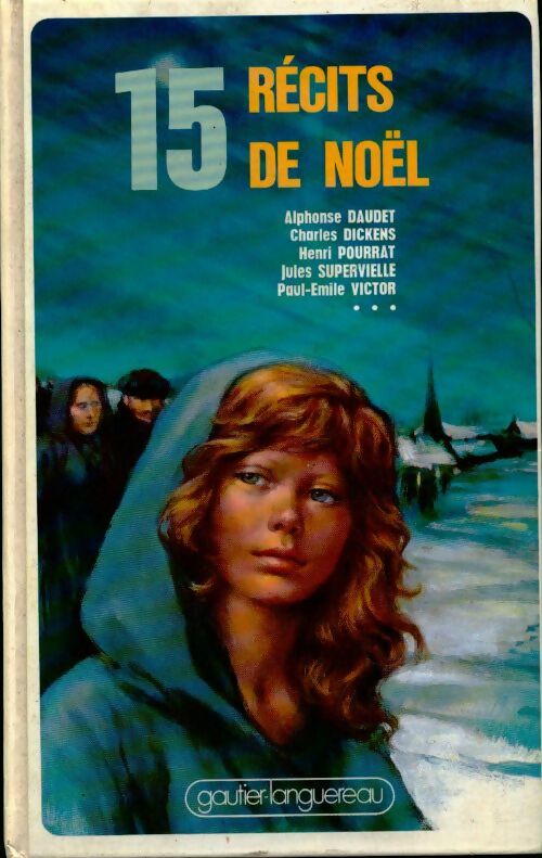 Livrenpoche : 15 recits de Noël - Collectif - Livre
