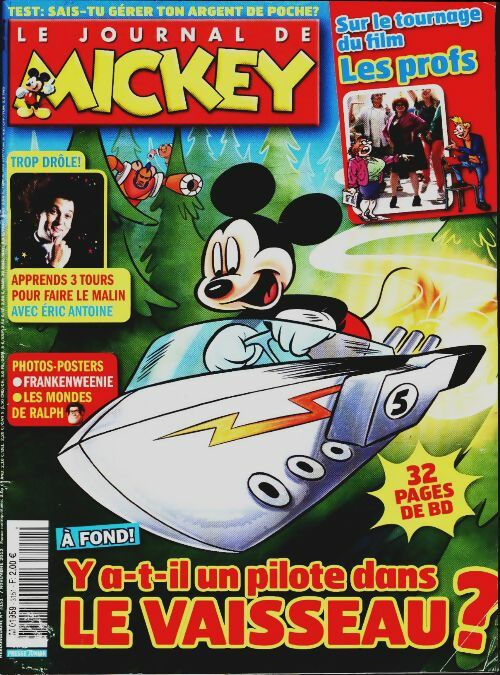 Livrenpoche : Le journal de Mickey n°3151 : Y a-t-il un pilote dans le vaisseau ? - Disney - Livre