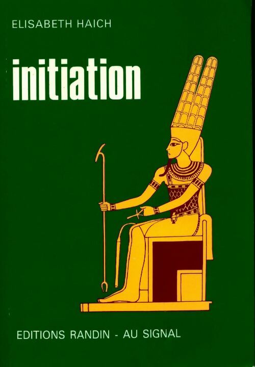 Initiation - Elisabeth Haich - Livre
