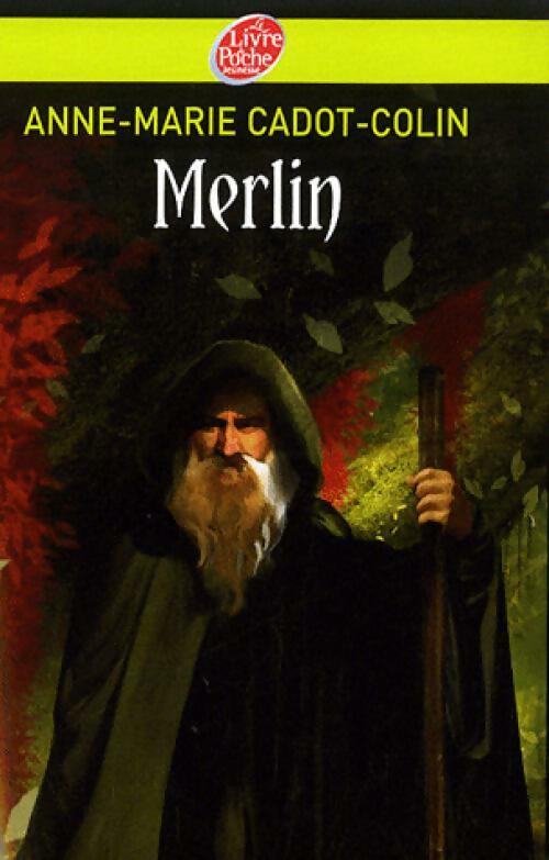 Livrenpoche : Merlin - Anne-Marie Cadot-Colin - Livre