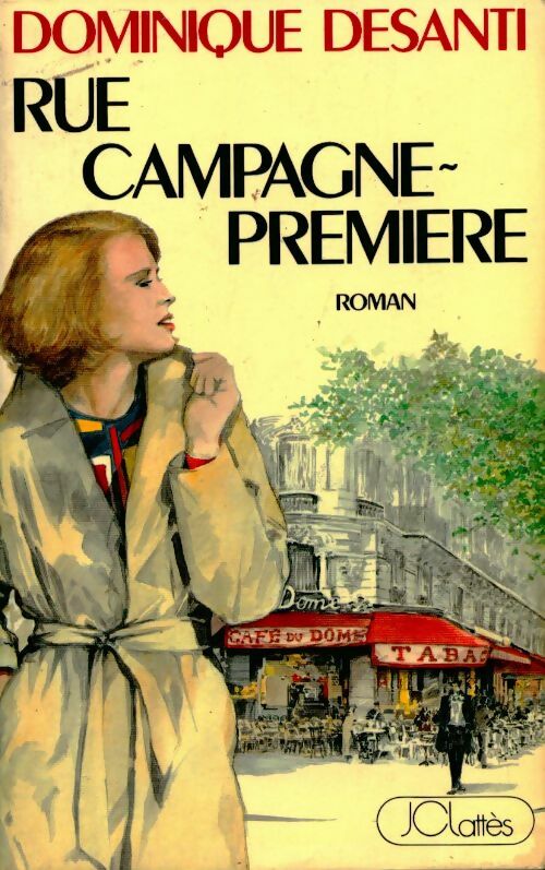 Livrenpoche : Rue campagne première - Dominique Desanti - Livre