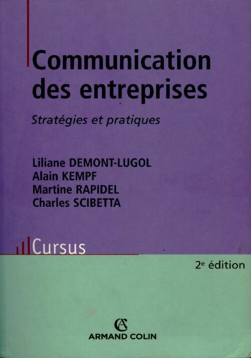 Livrenpoche : Communications des entreprises : Stratégies et pratiques - Liliane Demont - Livre