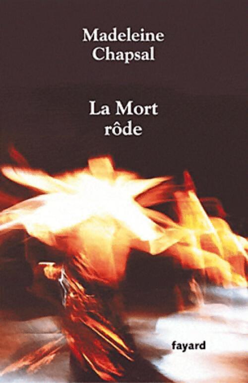 Livrenpoche : La mort rôde - Madeleine Chapsal - Livre