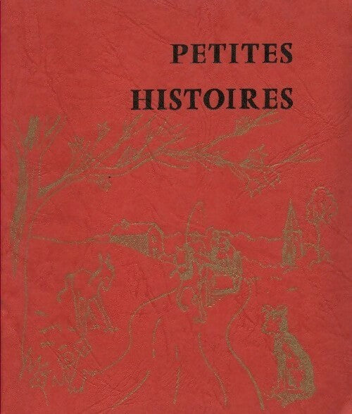 Livrenpoche : Petites histoires - Julie Falconnetti - Livre