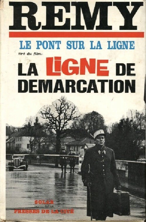 Livrenpoche : Le pont sur la ligne - Colonel Rémy - Livre