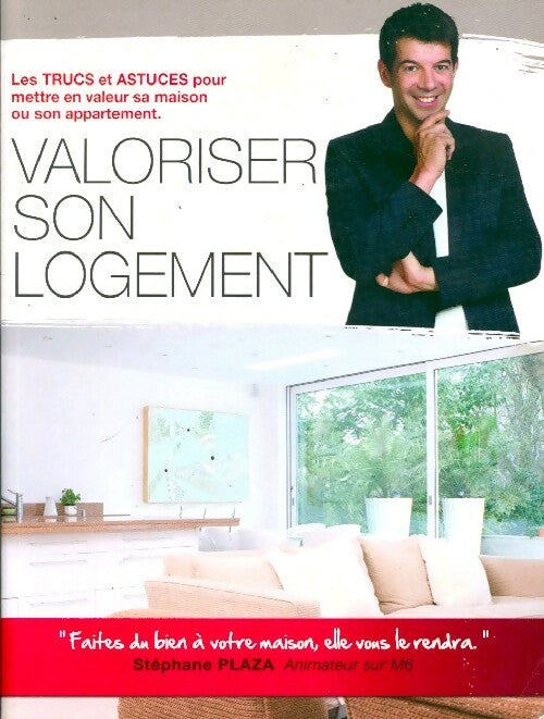 Livrenpoche : Valoriser son logement - Stéphane Plaza - Livre