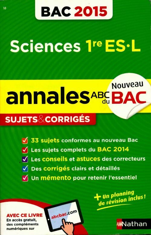 Livrenpoche : Annales ABC du BAC 2015 : Sciences 1re ES, L - Collectif - Livre