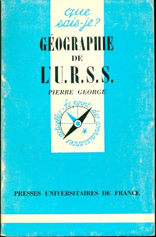 Livrenpoche : Géographie de l'URSS - Pierre George - Livre