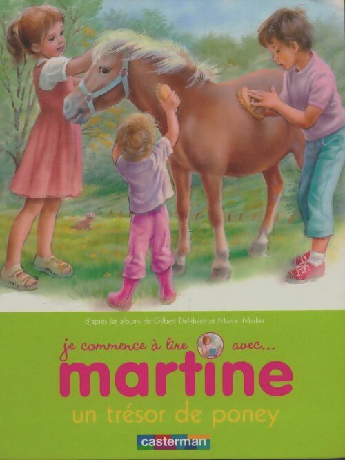 Livrenpoche : Je commence à lire avec Martine Tome II : Un trésor de poney - Collectif - Livre