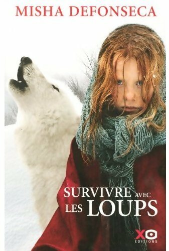 Livrenpoche : Survivre avec les loups - Misha Defonseca - Livre