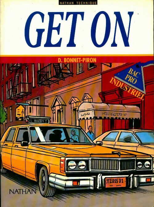Livrenpoche : Get On. BAC pro industriel - Daniel Bonnet-Piron - Livre