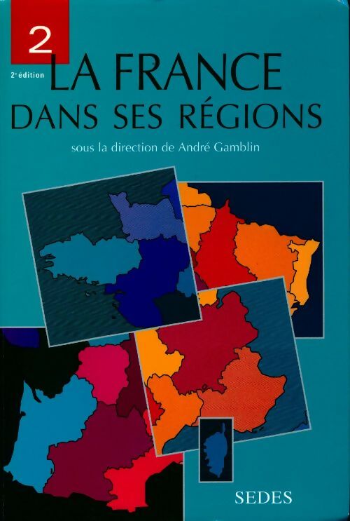 Livrenpoche : La France dans ses régions Tome II - Collectif - Livre