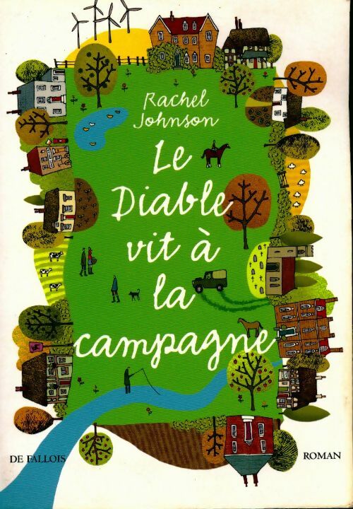 Livrenpoche : Le diable vit à la campagne - Rachel Johnson - Livre