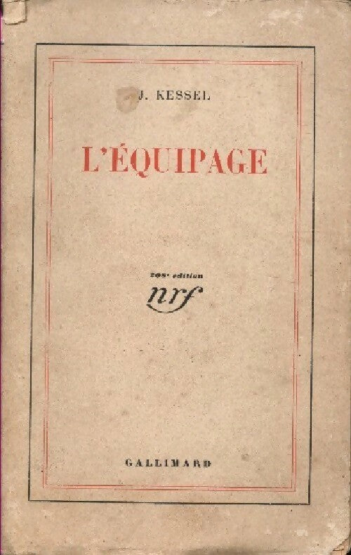 Livrenpoche : L'équipage - Joseph Kessel - Livre