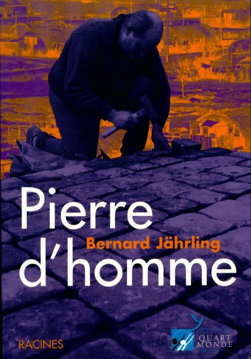 Livrenpoche : Pierre d'homme - Bernard Jährling - Livre