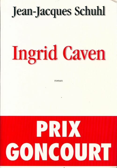 Livrenpoche : Ingrid Caven - Jean-Jacques Schuhl - Livre