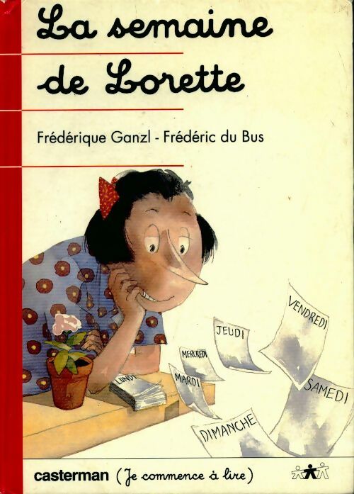Livrenpoche : La semaine de Lorette - Collectif - Livre