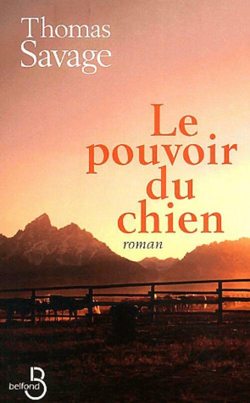Livrenpoche : Le pouvoir du chien - Thomas Savage - Livre