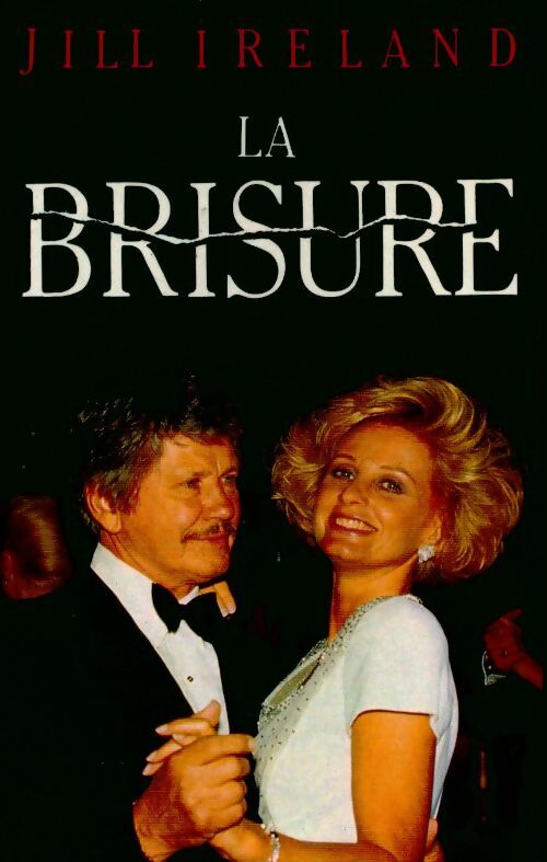Livrenpoche : La brisure - Jill Ireland - Livre
