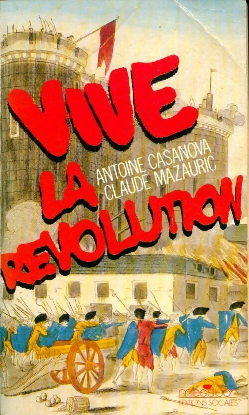 Vive la Révolution - Collectif -  Sociales GF - Livre