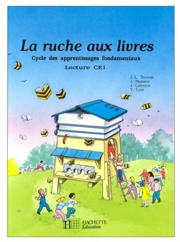 Livrenpoche : La ruche aux livres. Lecture CE1 - J Lemoine - Livre