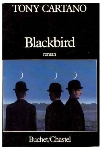 Livrenpoche : Blackbird - Tony Cartano - Livre