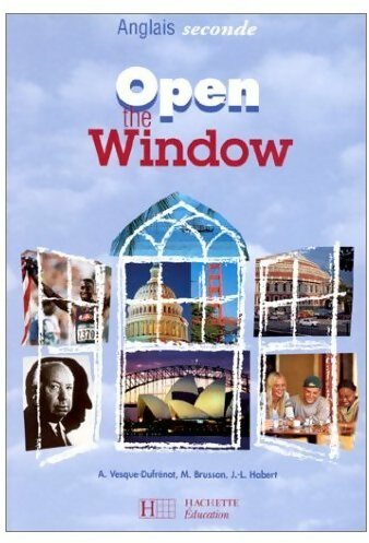 Livrenpoche : Open the window : anglais seconde - Collectif - Livre