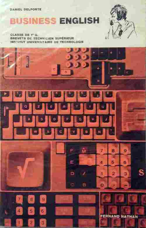 Livrenpoche : Business english. Classes de 1re G, BTS, IUT - Daniel Delporte - Livre