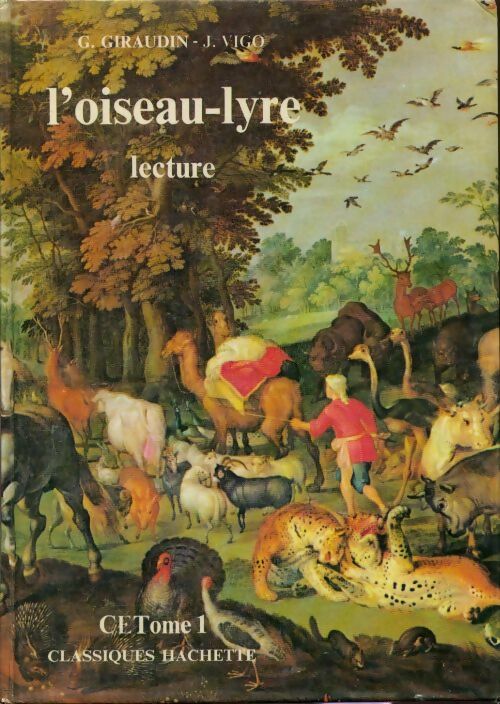 Livrenpoche : Lecture L'oiseau-lyre CE Tome I - Gérard Giraudin - Livre