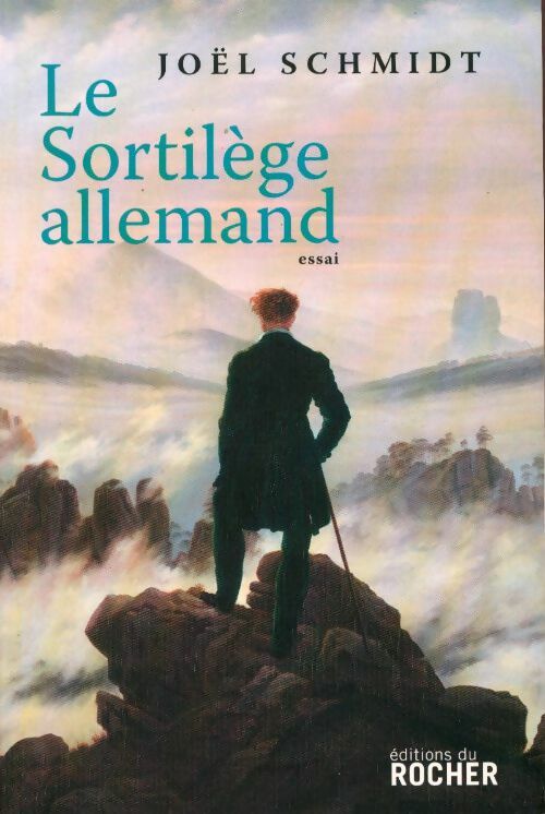 Livrenpoche : Le Sortilège allemand - Joël Schmidt - Livre