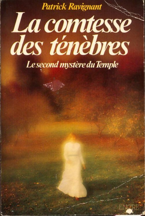 Livrenpoche : La comtesse des ténèbres. Le second mystère du temple - Patrick Ravignant - Livre