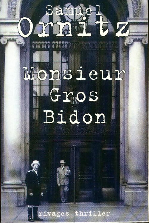 Livrenpoche : Monsieur Gros-Bidon - Samuel Ornitz - Livre