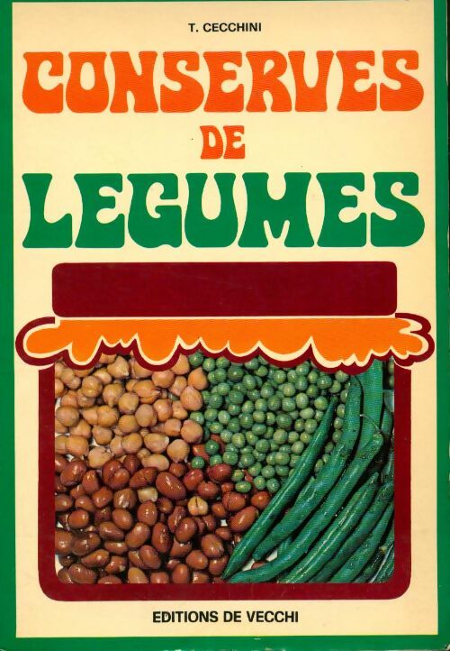 Livrenpoche : Conserves de légumes - Tina Cecchini - Livre